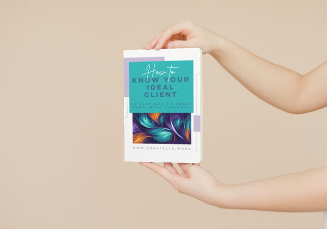 My gift to you: Download the actionable eBook "How to Know Your Ideal Client" for free